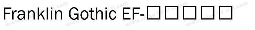 Franklin Gothic EF字体转换